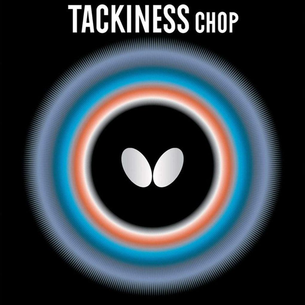 Tackiness Chop